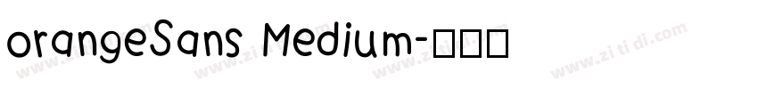 orangeSans Medium字体转换